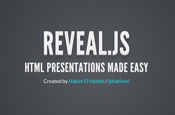 Reveal.js - HTML プレゼンテーションのためのフレームワーク